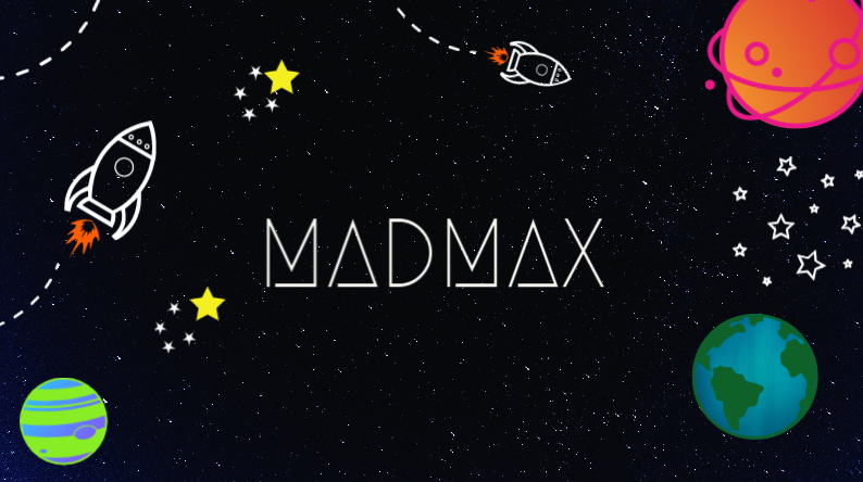 Our team MADMAX